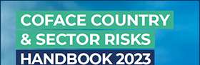 COFACE COUNTRY AND SECTOR RISKS HANDBOOK 2023: MAJOR TRENDS OF THE WORLD ECONOMY